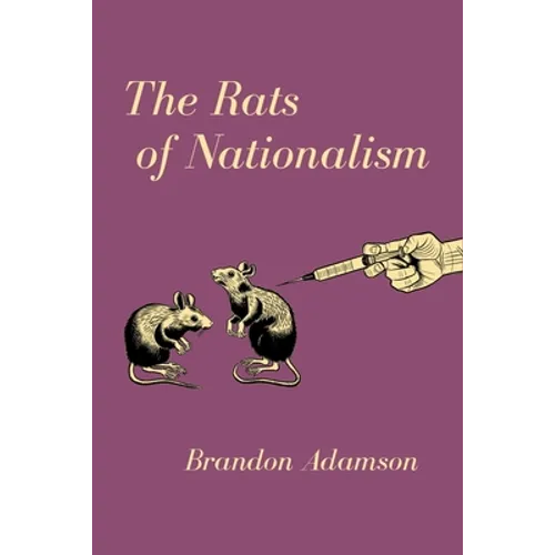 The Rats of Nationalism - Paperback
