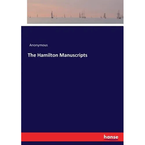 The Hamilton Manuscripts - Paperback