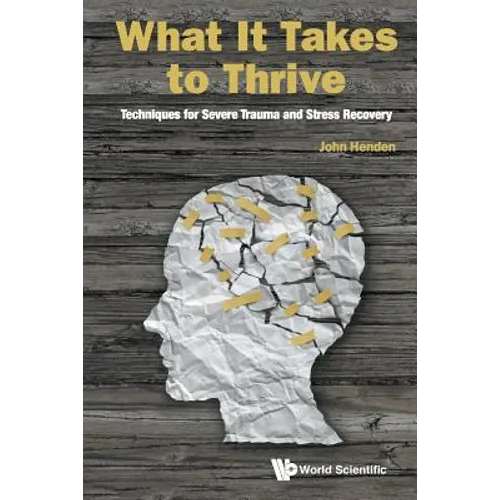 What It Takes to Thrive - Paperback