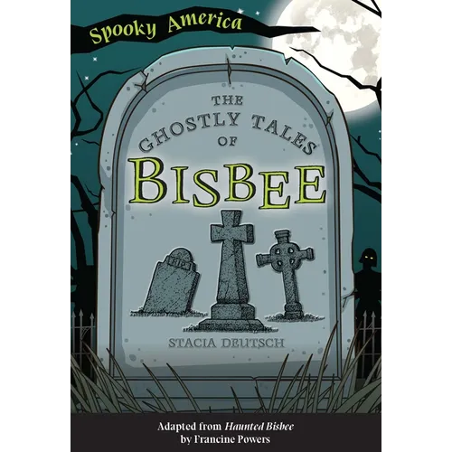The Ghostly Tales of Bisbee - Paperback