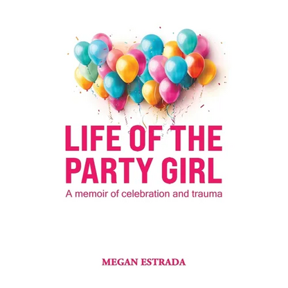 Life of the Party Girl - Paperback