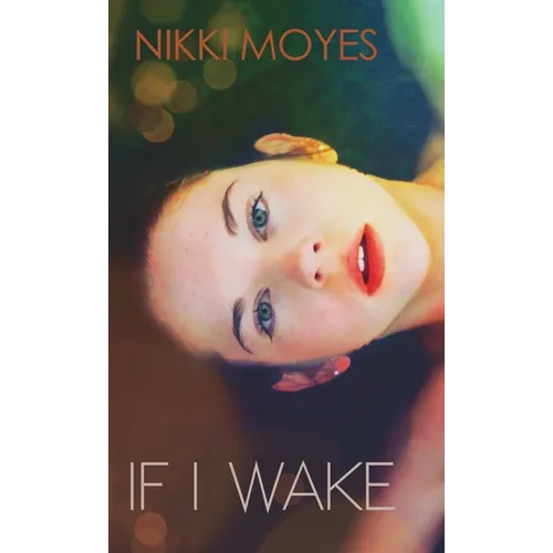 If I Wake - Hardcover