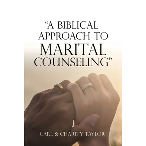 "A Biblical Approach to Marital Counseling" - Paperback