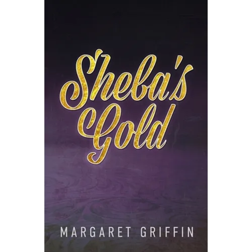 Sheba's Gold - Paperback
