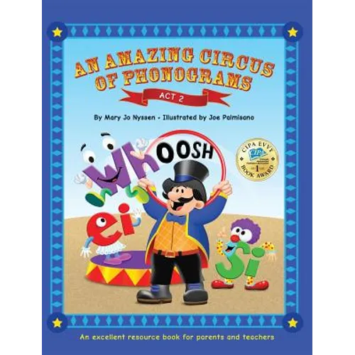 An Amazing Circus of Phonograms-Act 2: An excellent resource book for teachers and parents - Hardcover