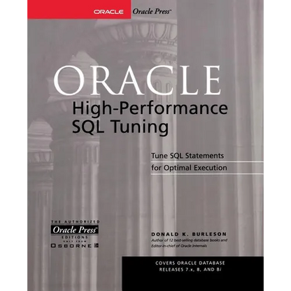 Oracle High-Performance SQL Tuning - Paperback
