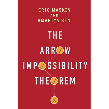 The Arrow Impossibility Theorem - Hardcover