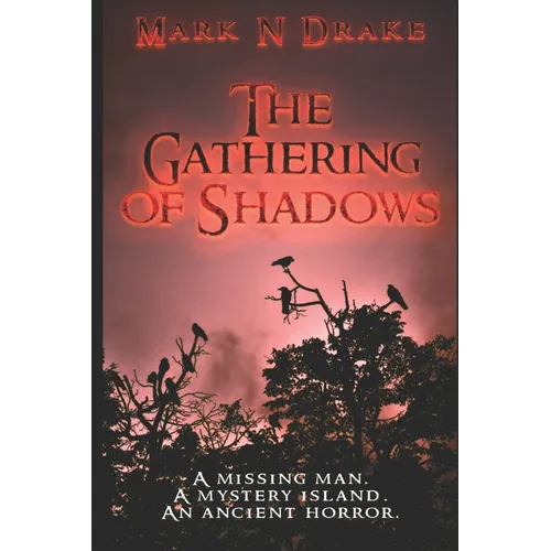 The Gathering of Shadows - Paperback