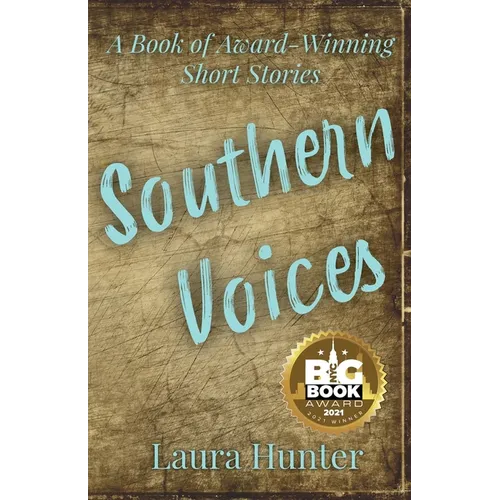 Southern Voices: A Book of Short Stories - Paperback