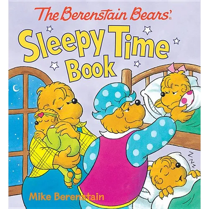 The Berenstain Bears' Sleepy Time Book - Board Book