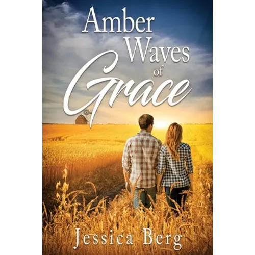 Amber Waves of Grace - Paperback