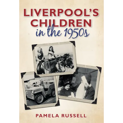 Liverpool's Children in the 1950s - Paperback