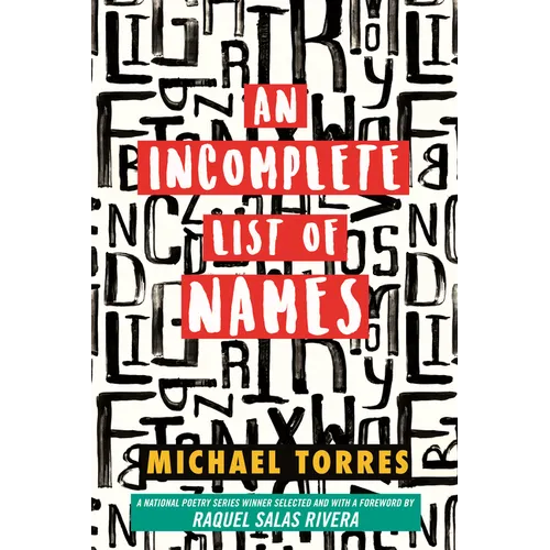 An Incomplete List of Names: Poems - Paperback
