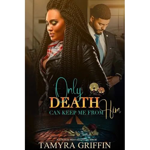 Only Death Can Keep Me From Him - Paperback
