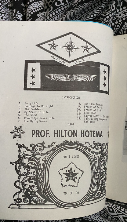 How I Lived To Be Ninety — Hilton Hotema