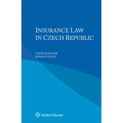 Insurance Law in Czech Republic - Paperback