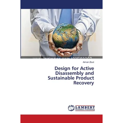 Design for Active Disassembly and Sustainable Product Recovery - Paperback