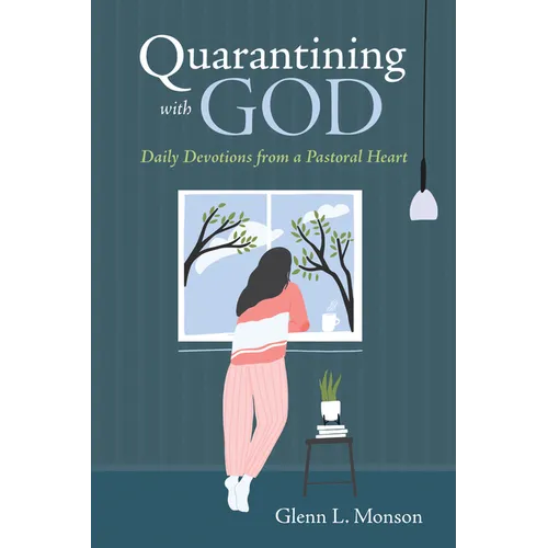 Quarantining with God - Paperback