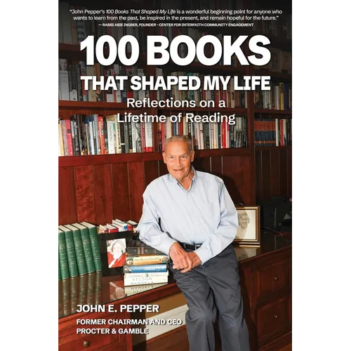 100 Books That Shaped my Life: Reflections on a Lifetime of Reading - Paperback