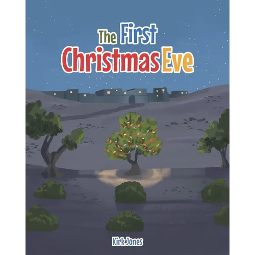 The First Christmas Eve - Paperback