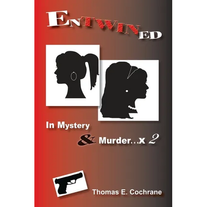 Entwined: In Mystery & Murder. . . x 2 - Paperback