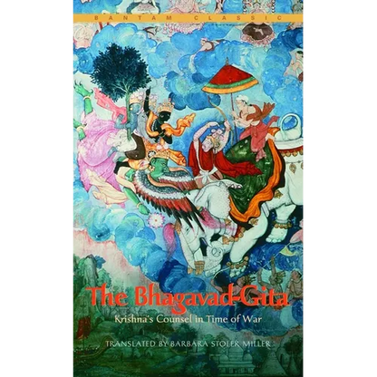 The Bhagavad-Gita: Krishna's Counsel in Time of War - Mass Market Paperbound