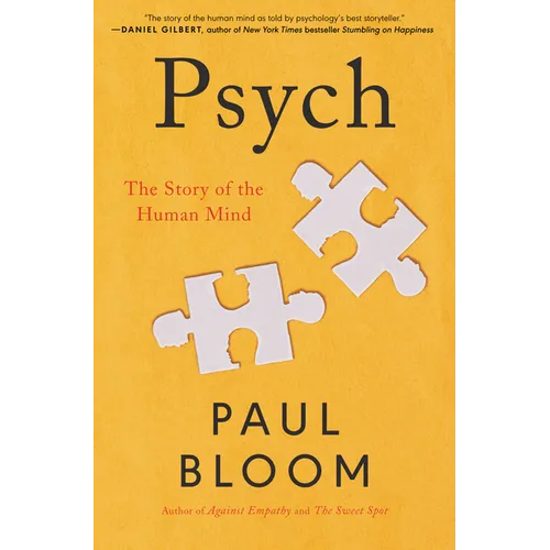 Psych: The Story of the Human Mind - Hardcover