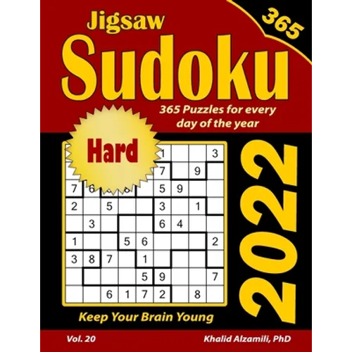 2022 Jigsaw Sudoku: 365 Hard Puzzles for Every Day of the Year: Keep Your Brain Young - Paperback