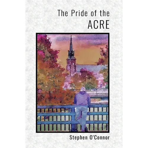 The Pride of the Acre - Paperback