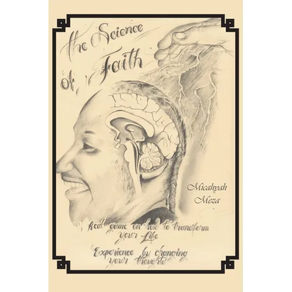 The Science of Faith - Paperback