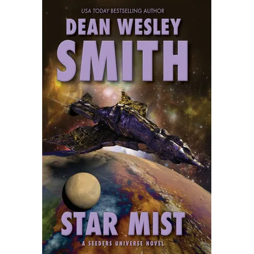 Star Mist: A Seeders Universe Novel - Paperback