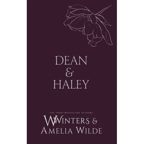 Dean & Haley: However You Want Me - Paperback