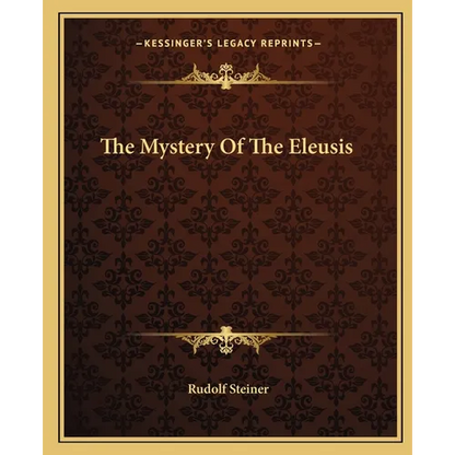 The Mystery Of The Eleusis - Paperback