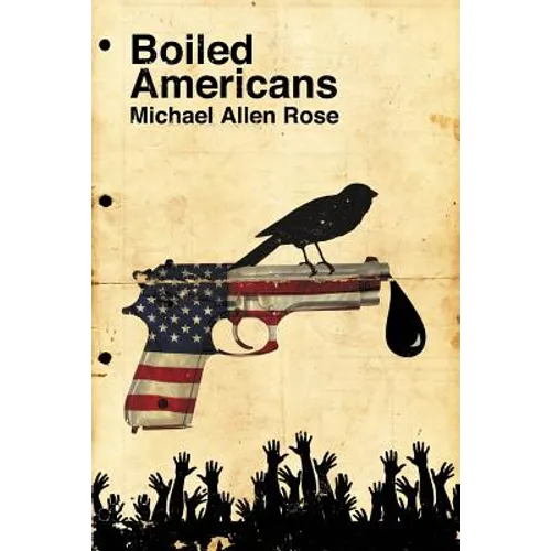 Boiled Americans - Paperback