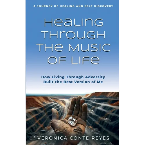 Healing Through the Music of Life - Paperback