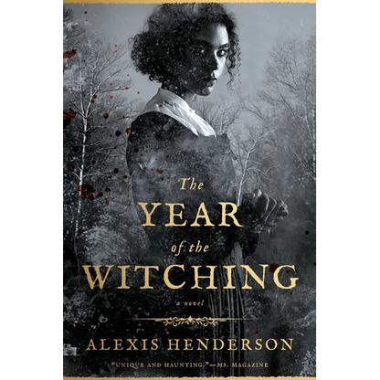 The Year of the Witching - Paperback