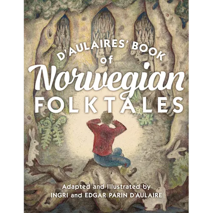 D'Aulaires' Book of Norwegian Folktales - Hardcover