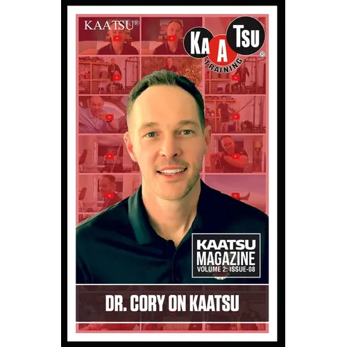 KAATSU Training: : Dr. Cory on KAATSU - Paperback