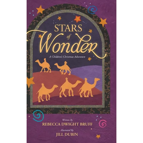 Stars of Wonder: A Children's Christmas Adventure - Hardcover