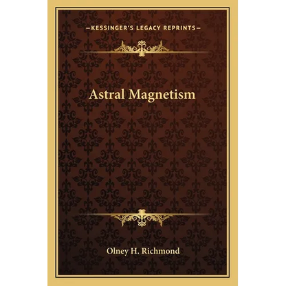 Astral Magnetism - Paperback