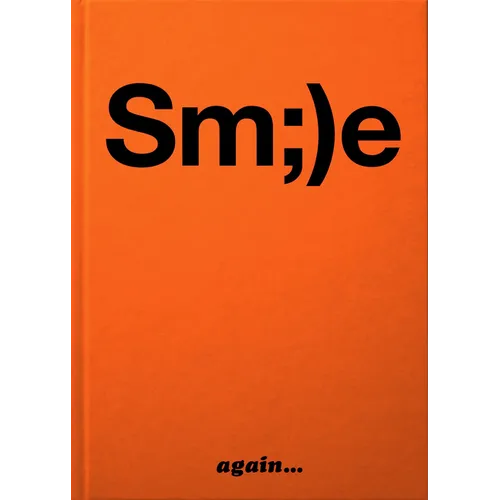 Smile Again... - Hardcover