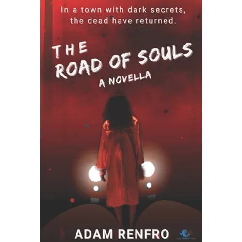The Road of Souls: A Novella - Paperback