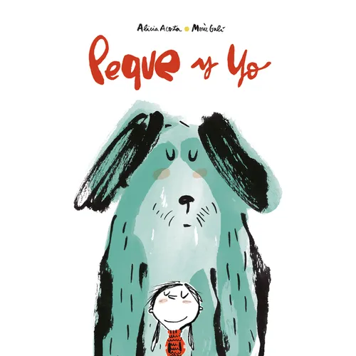 Peque Y Yo - Hardcover