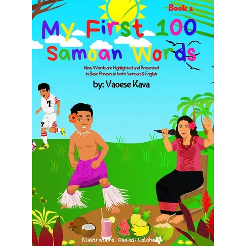 My First 100 Samoan Words Book 1 - Hardcover