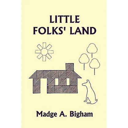 Little Folks' Land (Yesterday's Classics) - Paperback