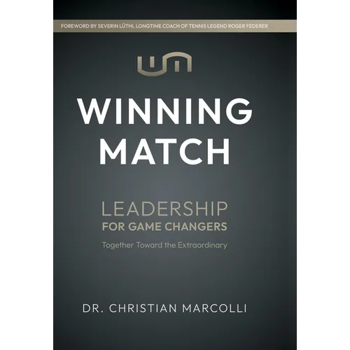 Winning Match: Leadership for Game Changers - Hardcover