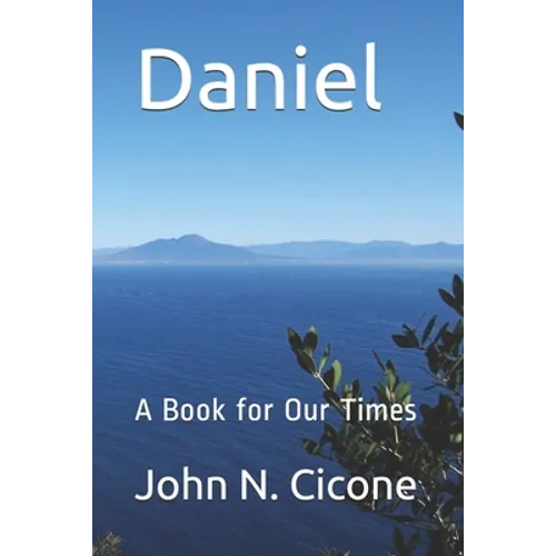 Daniel: A Book for Our Times - Paperback