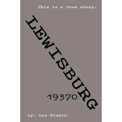 Lewisburg 19370 - Paperback