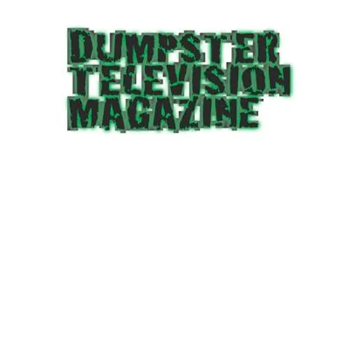 Dumpster Television Magazine #7: Mile High City 2015 - Paperback
