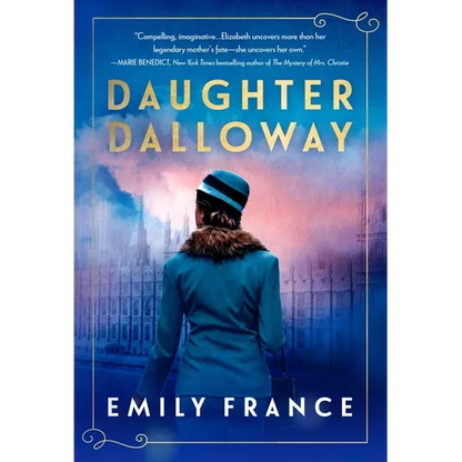 Daughter Dalloway: A Brilliant Spin-Off of the Virginia Woolf Classic - Paperback